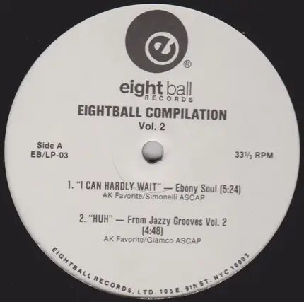 Jazz not Jazz / Ebony Soul a.o. - Eightball Records Compilation Vol. 2