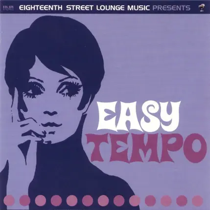 Stefano Torossi, Alberto Baldan Bembo, Lesiman - Eighteenth Street Lounge Music Presents Easy Tempo