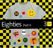 Kool & The Gang, Heaven 17 a.o - Eighties Part II