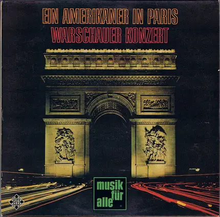 Ravel / Debussy / Addinsell / Gershwin - Ein Amerikaner In Paris / Warschauer Konzert