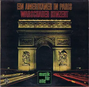 Maurice Ravel - Ein Amerikaner In Paris / Warschauer Konzert