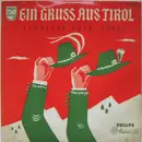 10'' - Redolfi / Freisinger / Kerschbaumer a.o. - Ein Gruss Aus Tirol - Tyrolese Folk-Songs