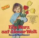 LP - Various - Ein Herz Auf Dieser Welt - Das Große Wunschkonzert