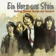 Karel Gott / Minou / Bernd Apitz - Ein Herz Aus Stein - Rolling Stones Songs Auf Deutsch