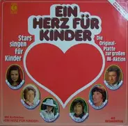 Andrea Jürgens / Michael Schanze / Wencke Myhre a.o. - Ein Herz Für Kinder - Stars Singen Für Kinder