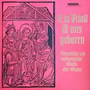 Double LP - Tunder, Praetorius, Schütz a.o. - Ein Kind Ist Uns Geboren - Adventliche Und Weihnachtliche Musik Alter Meister