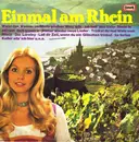 LP - Die Moonlights / Das Roland-Trio / Der Rolf Berry-Chor a.o. - Einmal Am Rhein