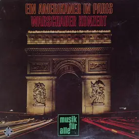 Maurice Ravel - Ein Amerikaner In Paris*Warschauer Konzert* Boléro*Clair de lune