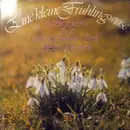 Double LP - Dvorak / Grieg / Strauß / a.o. - Eine Kleine Frühlingsweise - Melodien Zur Schönsten Zeit Des Jahres