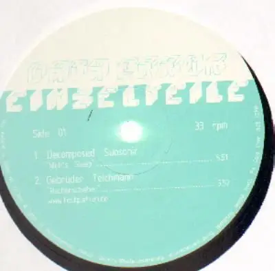 Decomposed Subsonic, Gebrüder Teichmann..a.o. - Einzelteile 01