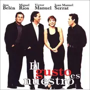 CD - Ana Belen / Miguel Rios / Victor Manuel / Joan Manuel Serrat - El Gusto Es Nuestro