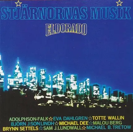Eldorado a.o. - Eldorado - Stjärnornas Musik
