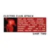 Double CD - Various - Electro Club Attack II