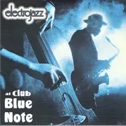 CD - Helmut Hattler, Bob Brazil, a.o. - Electrojazz At Club Blue Note