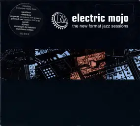 Hardfloor - Electric Mojo - The New Format Jazz Sessions