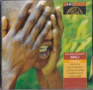 Sekouba Bambino Diabate, Kadja Tangara, Lobi Traore, a.o. - Electric & Acoustic Mali