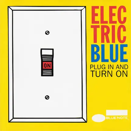 Various - Electric Blue - Plug In And Turn On