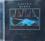 B.B. King, John Mayall, Canned Heat, a.o. - Electric Blues Forever Gold