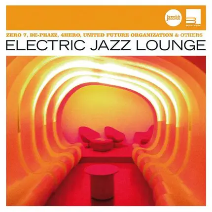 4Hero / Incognito / Terry Callier a.o. - Electric Jazz Lounge (Jazz Club)