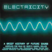 CD - Can / LCD Soundsystem / Throbbing Gristle a.o. - Electricity (A Brief History Of Future Sound) - Still Sealed