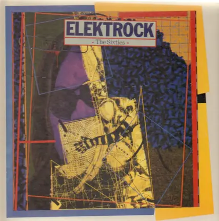 Elektrock - The Sixties (The Jac Holzman Years)