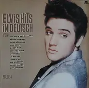 Michael Holm, Gerd Böttcher, Jo Roland u.a. - Elvis Hits in Deutsch, Folge 4