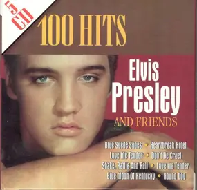 Elvis Presley - Elvis Presley And Friends