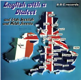 Various Artists - English With A Dialect And Irish, Scottish And Welsh Accents