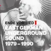 Double LP - Ende Vom Lied: - East German Underground Sound 1979 - 1990 - +inserts, Ltd Ed