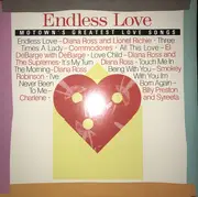LP - Endless Love - Endless Love: Motown's Greatest Love Songs