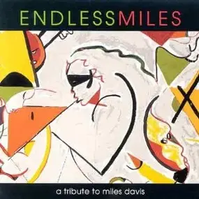 Geri Allen - Endless Miles: A Tribute To Miles Davis