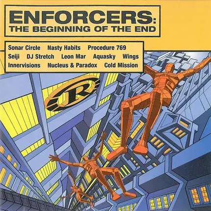 Nucleus, Paradox, Nasty Habits & others - Enforcers: The Beginning Of The End