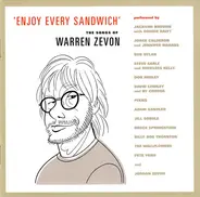 Don Henley, Bruce Springsteen, Bob Dylan a.o. - 'Enjoy Every Sandwich' - The Songs Of Warren Zevon