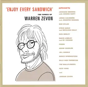 Various Artists - 'Enjoy Every Sandwich' - The Songs Of Warren Zevon