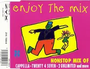 Cappella / Twenty 4 Seven / etc - Enjoy The Mix