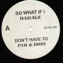 LP - Damage, Pam&Dodi, Tony Terry, Christopher Williams, Torrey Carter - So What If I, ...