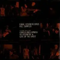 Coheed and Columbia, Alexisonfire, Give up the Ghost - Equal Vision Records Fall Sampler