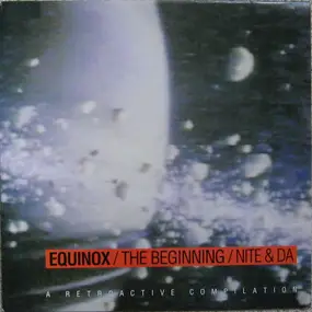 Carl Craig - Equinox / The Beginning / Nite & Da - A Retroactive Compilation