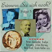Peter Alexander,Greta Keller,Maxl Graf - Erinnern Sie Sich Noch? Folge 5
