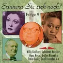 CD - Peter Alexander,Willy Reichert,Leila Negra - Erinnern Sie Sich Noch? Folge 9