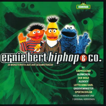 Cappuccino, Der Wolf, Aleksey - Ernie Bert Hiphop & Co.