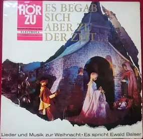 Der Bielefelder Kinderchor - Es begab sich aber zu der Zeit... Lieder und Musik zur Weihnacht
