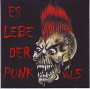 CD - Absturtz / DDP / Na Ju San / Frustkiller a.o. - Es Lebe Der Punk Vol. V