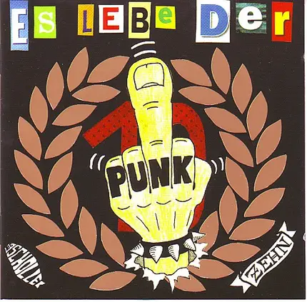 ESA-Zecken, Kasa, C-WA a.o. - Es Lebe Der Punk Zehn
