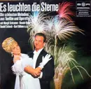 LP - Margit Schramm, Renate Holm a.o. - Es Leuchten Die Sterne (Die Schönsten Melodien Aus Tonfilm Und Operette)