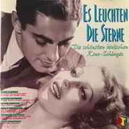 Maria Andergast, Hans Lang, Johannes Heesters - Es Leuchten Die Sterne - Die Schönsten Deutschen Kino-Schlager