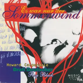 Howard Carpendale - Es War Nur Der Sommerwind