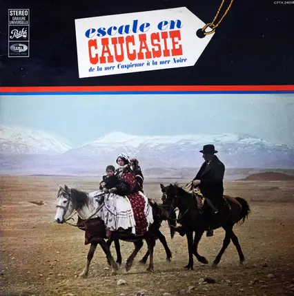 Les Industries Musicales Et Electriques Pathé Marconi - - Escale En Caucasie