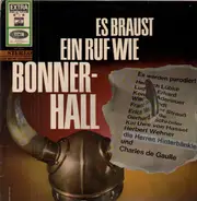 Various - Es braust ein Ruf wie Bonner-Hall