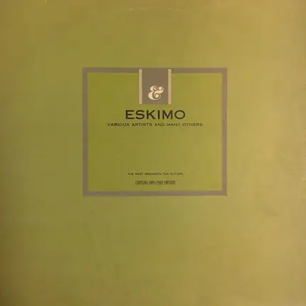 Harry Thumann, Mission Control, War, a.o. - Eskimo: Various Artists And Many Others